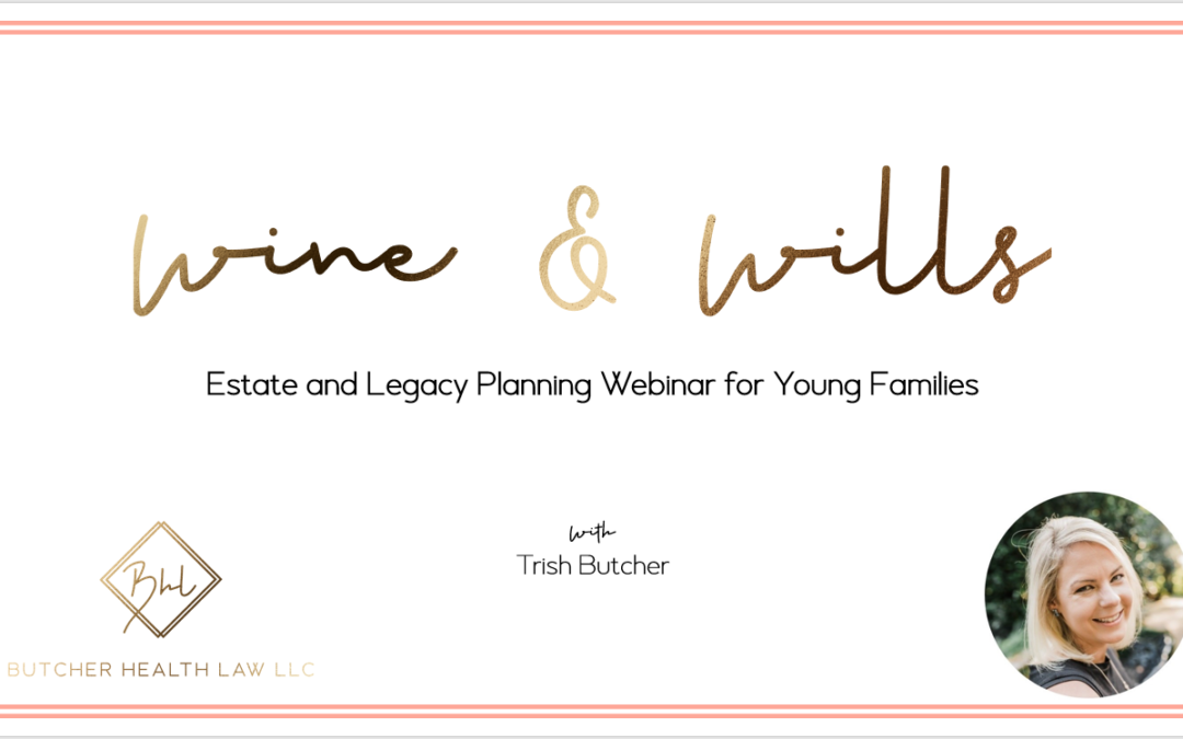 Estate & Legacy Planning For Families with Minor Children